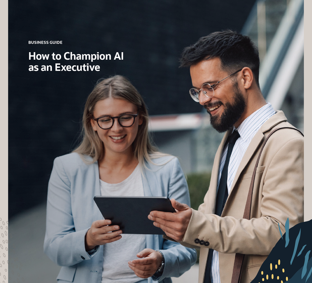  How to Champion AI as an Executive